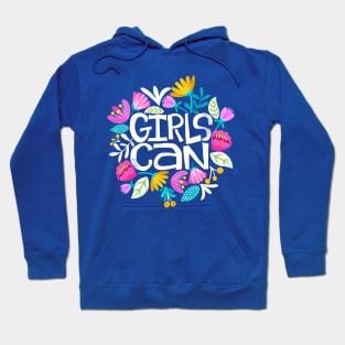 Girls Can Hoodie